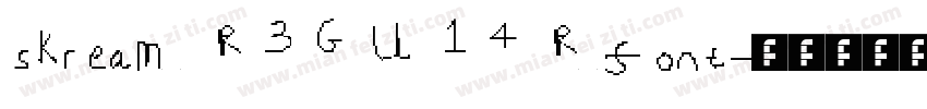 skream REGULAR font字体转换